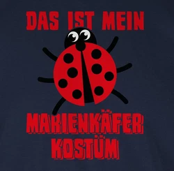Shirtracer T-Shirt Das ist mein Marienkfer Kostüm Dunkelblau/Rot/Rosa/Dunkelrot