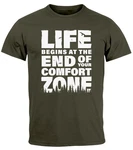 Neverless T-Shirt Life begins at the end of your Comfort Zone Grün/Dunkelgrün