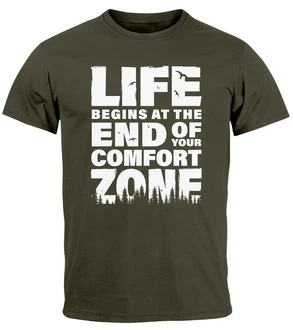 Neverless T-Shirt Life begins at the end of your Comfort Zone Grün/Dunkelgrün