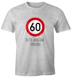 Print-Shirt Herren T-Shirt Geburtstag 60 Straenschild Tempolimit Bitte langsam mit Print