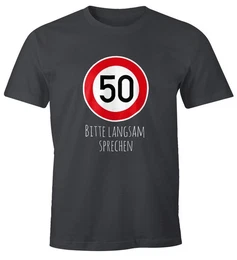 Print-Shirt Herren T-Shirt Geburtstag 50 Straenschild Tempolimit Bitte langsam mit Print