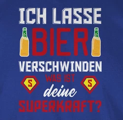 Shirtracer T-Shirt Ich lasse Bier verschwinden was ist deine Superkraft Party & Alkohol Herren Blau/Braun/Hellblau