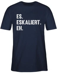 Shirtracer T-Shirt Es eskaliert eh Party & Alkohol Herren Dunkelblau/Schwarz/Blau