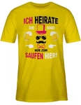 Shirtracer T-Shirt Ich heirate die sind nur zum saufen hier JGA Männer Gelb/Neonfarben/Gold