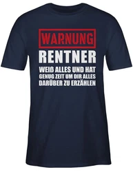 Shirtracer T-Shirt Warnung Rentner der alles weiß I Geschenkideen Rentner Rente Rot/Dunkelblau/Blau