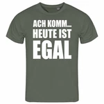 deinshirt T-Shirt Herren Ach komm... heute ist egal Funshirt Dunkelgrün deinshirt T-Shirt Herren Ach komm... heute ist egal Funshirt Dunkelgrün