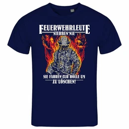 Print-Shirt Herren T-Shirt Feuerwehrleute sterben nie Funshirt mit Motiv