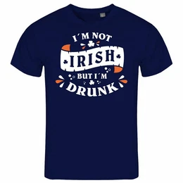 Print-Shirt Herren T-Shirt Im not Irish but im drunk Funshirt mit Motiv