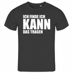 deinshirt Print-Shirt Herren T-Shirt Ich finde ich kann das tragen Funshirt Schwarz/Khaki/Grau