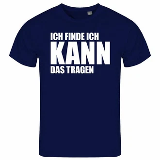 deinshirt Print-Shirt Herren T-Shirt Ich finde ich kann das tragen Funshirt Blau
