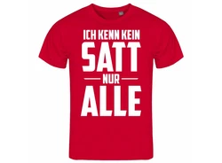 deinshirt Print-Shirt Herren T-Shirt Ich kenn kein satt nur alle Funshirt mit Motiv Rot/Dunkelrot