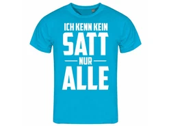 deinshirt Print-Shirt Herren T-Shirt Ich kenn kein satt nur alle Funshirt mit Motiv Hellblau/Blau