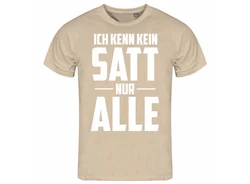 deinshirt Print-Shirt Herren T-Shirt Ich kenn kein satt nur alle Funshirt mit Motiv Khaki/Beige
