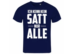 deinshirt Print-Shirt Herren T-Shirt Ich kenn kein satt nur alle Funshirt mit Motiv Blau/Dunkelblau