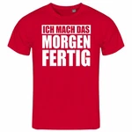 deinshirt Print-Shirt Herren T-Shirt Ich mach das Morgen fertig Funshirt Rot/Grau/Dunkelrot/Rosa