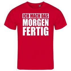 deinshirt Print-Shirt Herren T-Shirt Ich mach das Morgen fertig Funshirt Rot/Grau/Dunkelrot/Rosa
