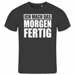 deinshirt Print-Shirt Herren T-Shirt Ich mach das Morgen fertig Funshirt Grau