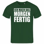 deinshirt Print-Shirt Herren T-Shirt Ich mach das Morgen fertig Funshirt Grün/Dunkelgrün/Grau