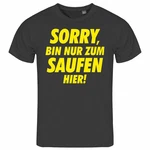 deinshirt Print-Shirt Herren T-Shirt Sorry bin nur zum saufen hier Lila/Gelb/Dunkelgrün/Braun/Schwarz
