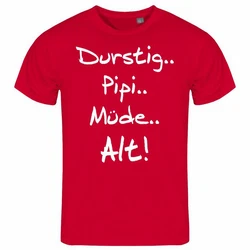 deinshirt Print-Shirt Herren T-Shirt Durstig pipi mde alt Funshirt Dunkelrot/Rot/Rosa