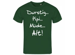 deinshirt Print-Shirt Herren T-Shirt Durstig pipi mde alt Funshirt Dunkelgrün/Grün