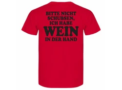 deinshirt Print-Shirt Herren T-Shirt Bitte nicht schubsen habe Wein in der Hand Funshirt mit Motiv Rot/Dunkelrot