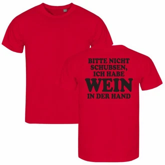 deinshirt Print-Shirt Herren T-Shirt Bitte nicht schubsen habe Wein in der Hand Funshirt mit Motiv Rot/Dunkelrot deinshirt Print-Shirt Herren T-Shirt Bitte nicht schubsen habe Wein in der Hand Funshirt mit Motiv Rot/Dunkelrot