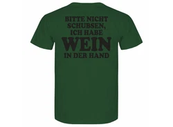 deinshirt Print-Shirt Herren T-Shirt Bitte nicht schubsen habe Wein in der Hand Funshirt mit Motiv Dunkelgrün/Grün