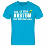 deinshirt Print-Shirt Herren T-Shirt Das ist mein KOSTM Ende der Diskussion Funshirt mit Motiv Türkis/Hellblau/Blau/Braun