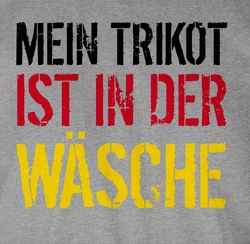 Shirtracer T-Shirt Mein Trikot ist in der Wäsche Deutschland Germany 2024 Fußball EM Fanartikel Braun/Beige/Weiß/Creme/Dunkelgrau/Hellgrau/Grau