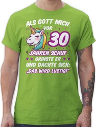 Shirtracer T-Shirt Als Gott mich schuf grinste er - Einhornkopf (30. Geburtstag) Neonfarben