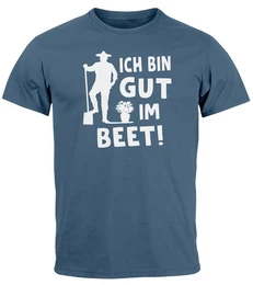 Print-Shirt Herren T-Shirt Ich bin gut im Beet Wortspiel Fun-Shirt Party Urlaub mit Print