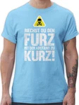 Shirtracer T-Shirt Riechst du den Furz ist der Abstand zu kurz Sprüche Statement mit Spruch Braun/Rot/Blau/Hellblau
