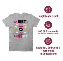 Shirtracer T-Shirt Ich heirate die sind nur zum saufen hier JGA Männer Rosa/Grau/Silber/Lila/Dunkelgrau