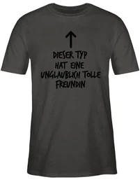 T-Shirt Dieser Typ hat eine unglaublich tolle Freundin Valentinstag Partner Liebe