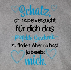 Shirtracer T-Shirt Perfekte Geschenk Partner Liebe Creme/Grau/Rot/Braun