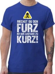 Shirtracer T-Shirt Riechst du den Furz ist der Abstand zu kurz Sprüche Statement mit Spruch 