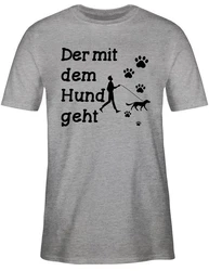 Shirtracer T-Shirt Der mit dem Hund geht Pfoten Sprüche Statement mit Spruch schwarz