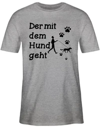 T-Shirt Der mit dem Hund geht Pfoten schwarz Sprche Statement mit Spruch