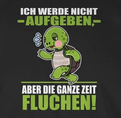 Shirtracer T-Shirt Ich werde nicht aufgeben aber die ganze Zeit fluchen! - Sprche Statement Gelb/Neonfarben/Grün/Grau