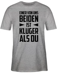 Shirtracer T-Shirt Einer von uns beiden ist Klger als Du schwarz