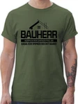 Shirtracer T-Shirt Bauherr Nehmen wir einfach mal an dass ich immer Recht habe schwarz