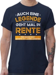Shirtracer T-Shirt Auch eine Legende geht mal in Rente Rentner Rente Dunkelblau