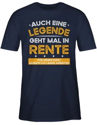 Shirtracer T-Shirt Auch eine Legende geht mal in Rente Rentner Rente Dunkelblau
