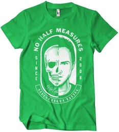 T-Shirt No Half Measures T-Shirt