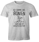 MoonWorks Print-Shirt Herren T-Shirt Ich stamme aus Ironien einem Land am sarkastischen Meer Fun-Shirt Spruch 