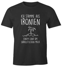 Print-Shirt Herren T-Shirt Ich stamme aus Ironien einem Land am sarkastischen mit Print