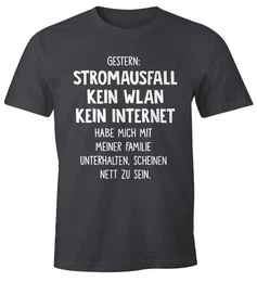 Print-Shirt Herren T-Shirt Gestern: Stromausfall Kein WLAN Kein Internet mit Print