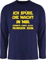 Shirtracer Rundhalsshirt Ich spüre die Macht in mir könnte aber auch Hunger sein Sprüche Statement mit Spruch 