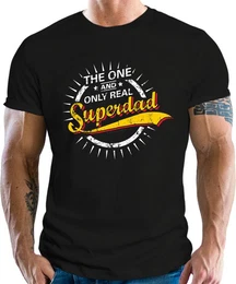 T-Shirt fr Vter: The One and Only Real Superdad